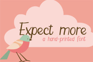 Expect More Font: A Handwritten Typeface for Editorial Design