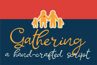 Gathering Font Review: Adding Handmade Charm to Branding