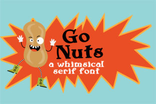 Go Nuts Font Review: Bold Serif for Campaigns